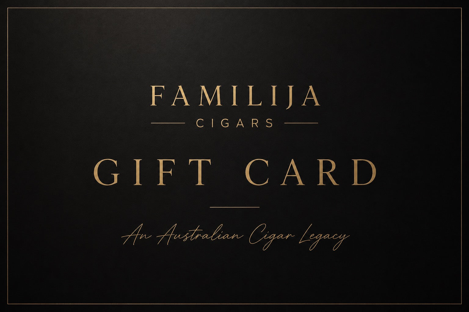 Familija Cigars Gift Card